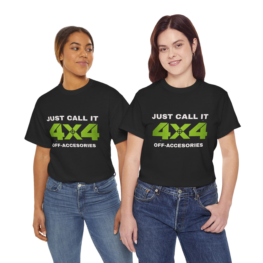 4x4 Off-Road T-Shirt — "Just Call It 4x4" Adventure Tee