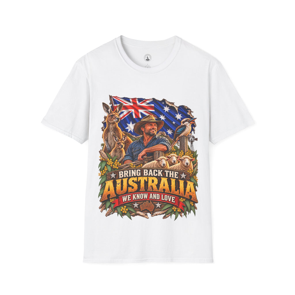 Bring Back the Australia We Know and Love Australian Pride T-Shirt | FRONT PRINT 1