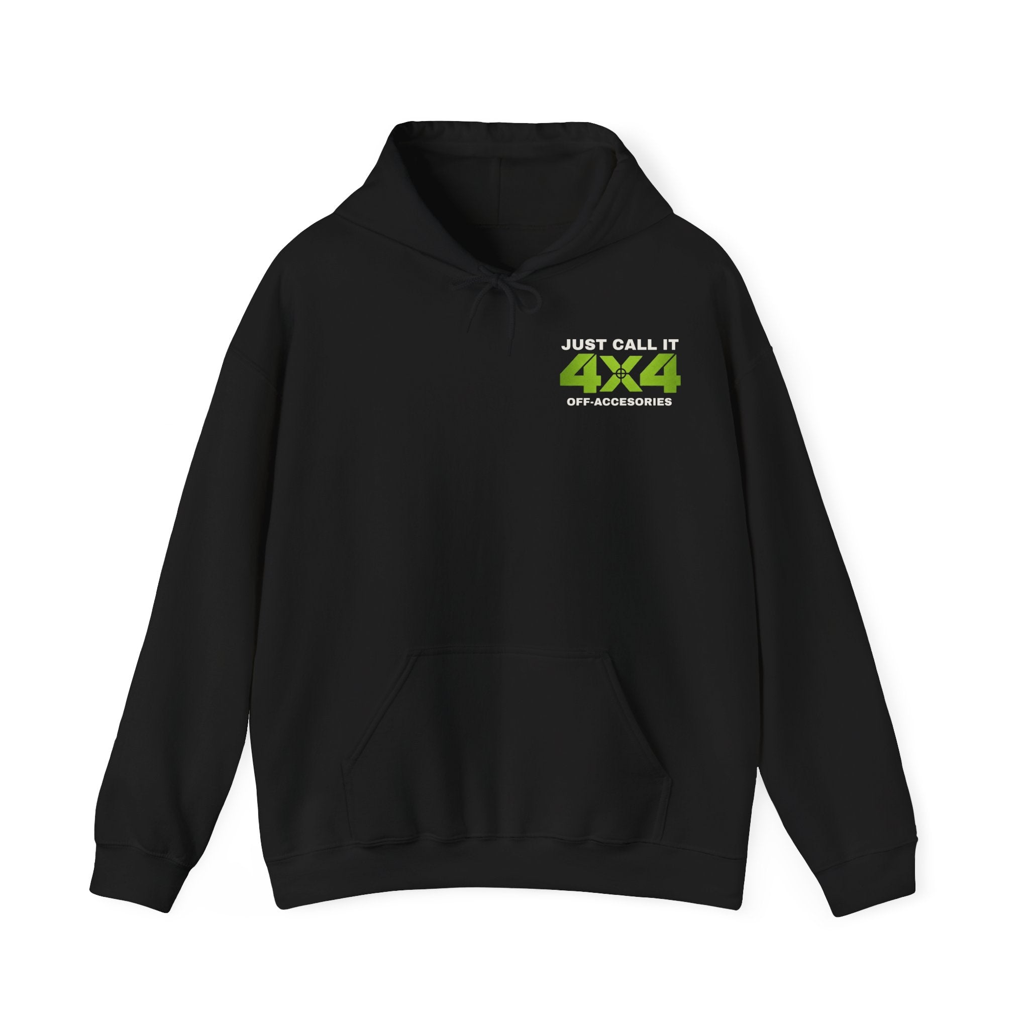 4x4 Off-Road Hoodie — "Just Call It 4x4"  Adventure Sweatshirt
