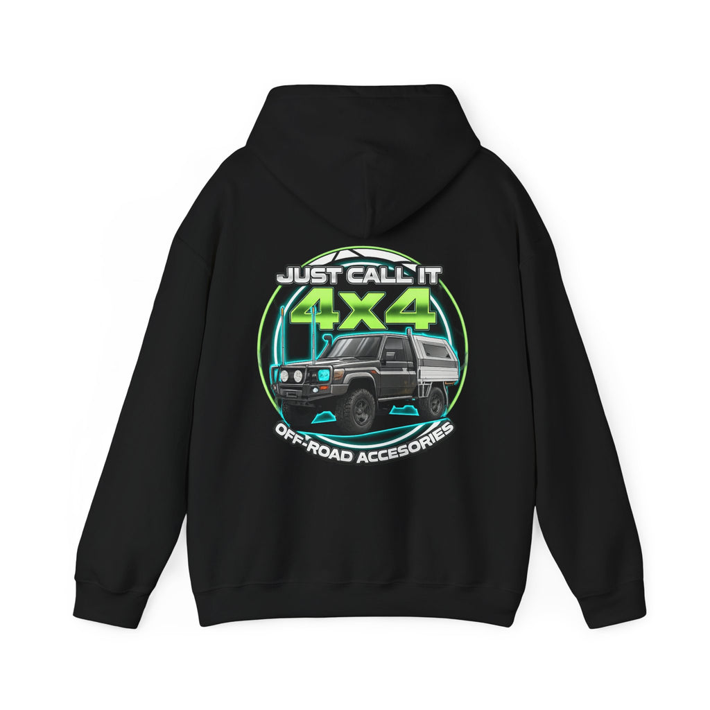 4x4 Off-Road Hoodie — "Just Call It 4x4"  Adventure Sweatshirt