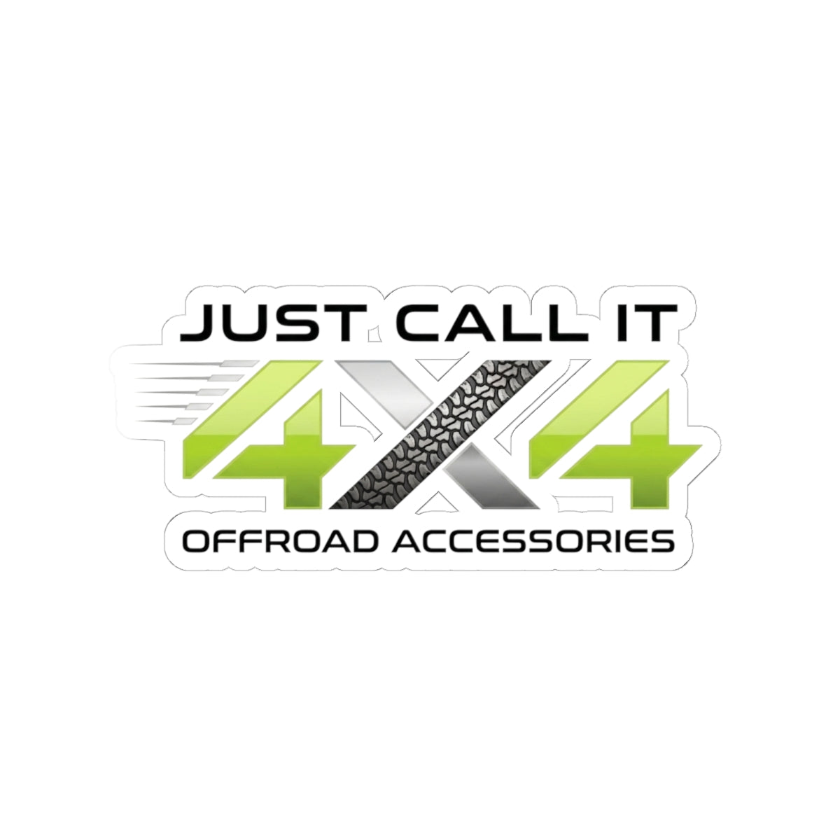 4x4 Offroad Sticker — "Just Call It 4x4" Logo Kiss-Cut