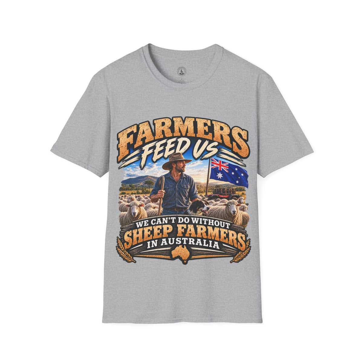 Farmers Feed Us Sheep Farmers in Australia T-Shirt