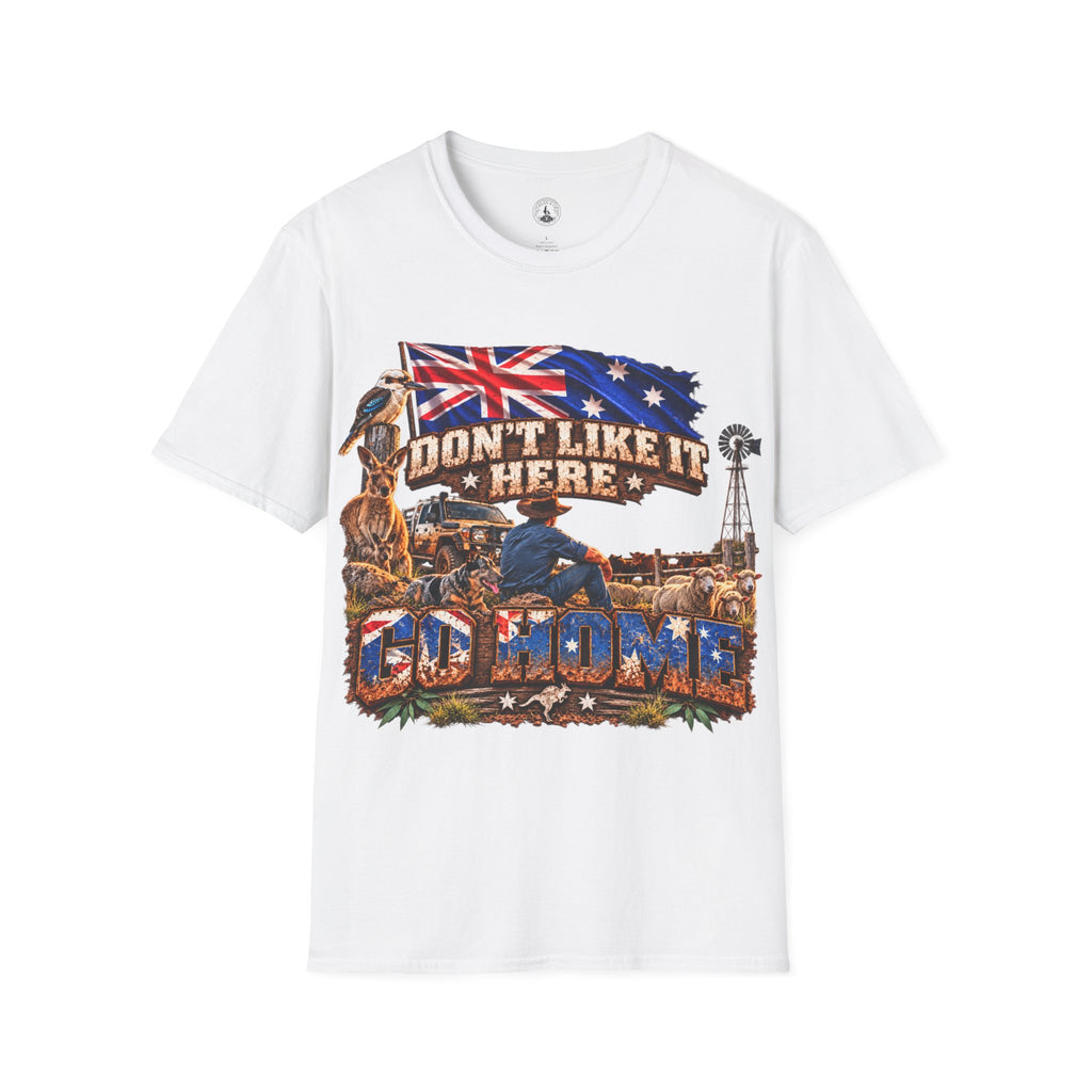 Don’t Like It Here Australia Patriotic T-Shirt | FRONT PRINT