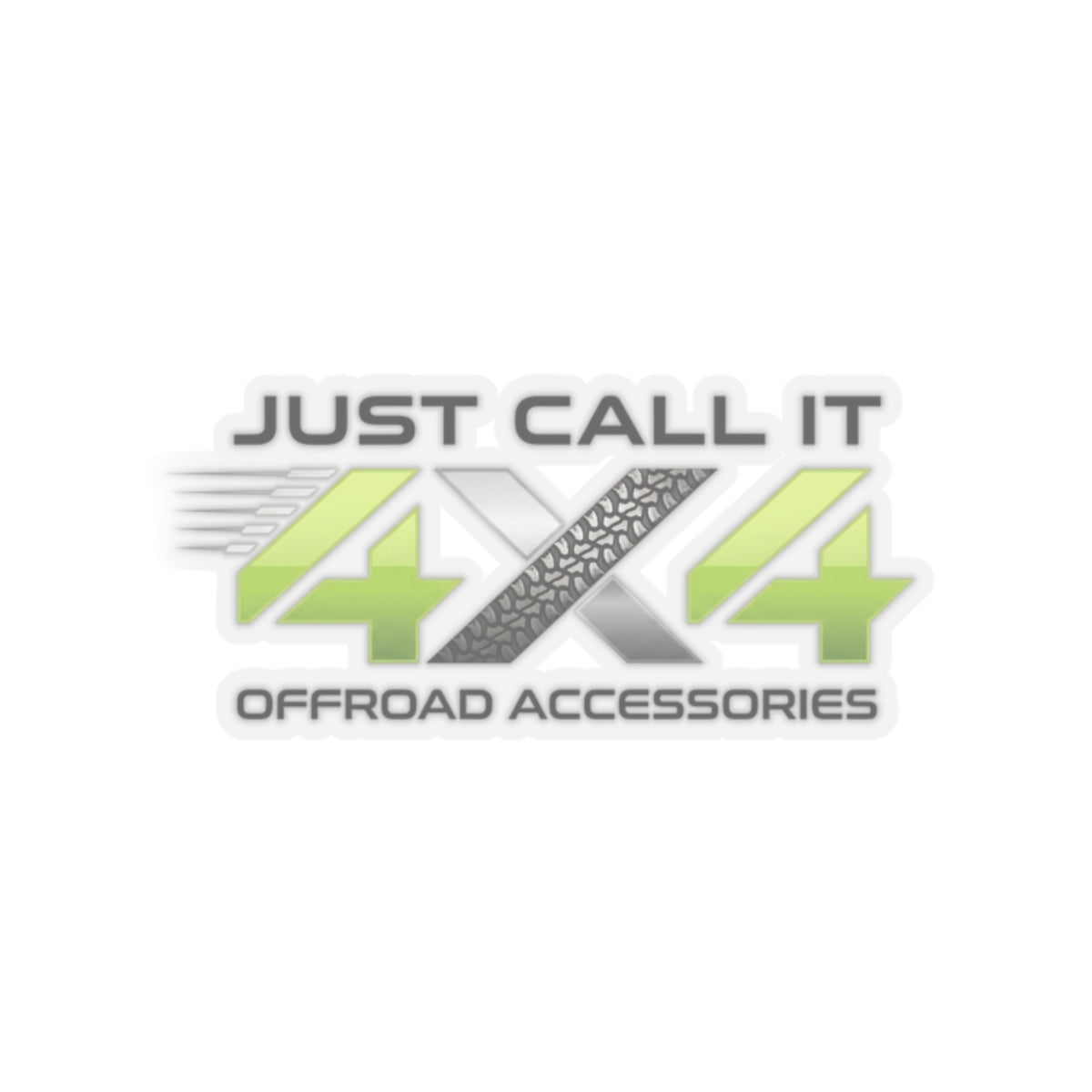 4x4 Offroad Sticker — "Just Call It 4x4" Logo Kiss-Cut