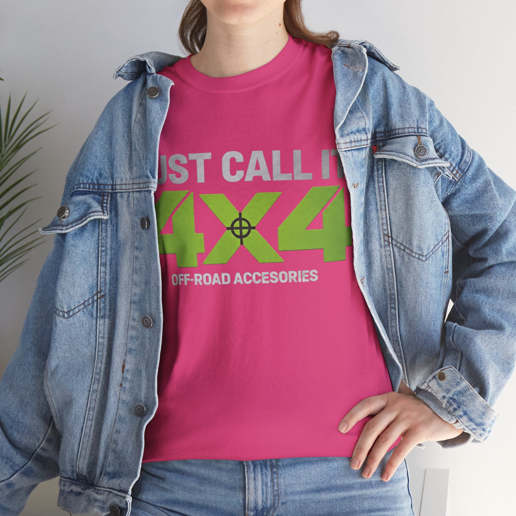 Just Call It 4x4 T-Shirt — Womens Off-Road 4x4 Adventure Tee