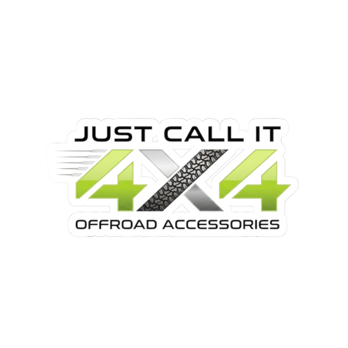 4x4 Offroad Sticker — "Just Call It 4x4" Logo Kiss-Cut
