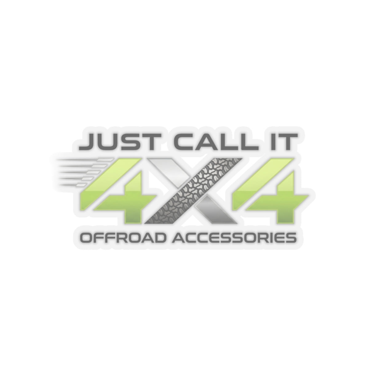 4x4 Offroad Sticker — "Just Call It 4x4" Logo Kiss-Cut