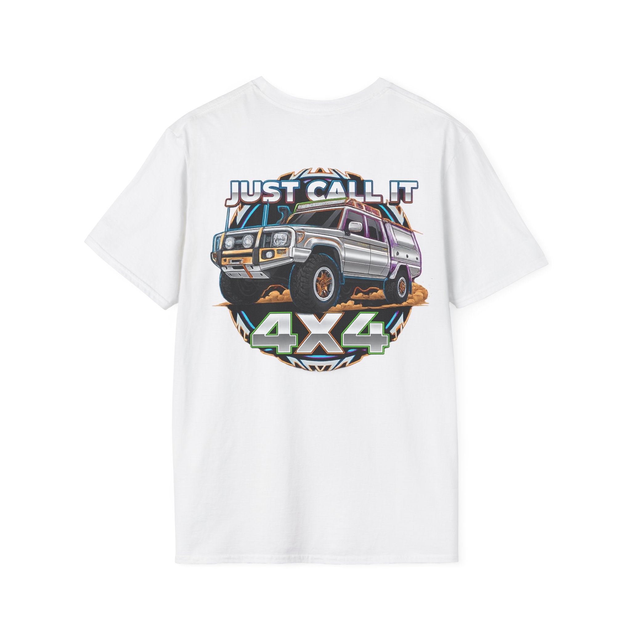 Just Call It 4x4 T-Shirt — Landcruiser 1 soft feel t-shirt