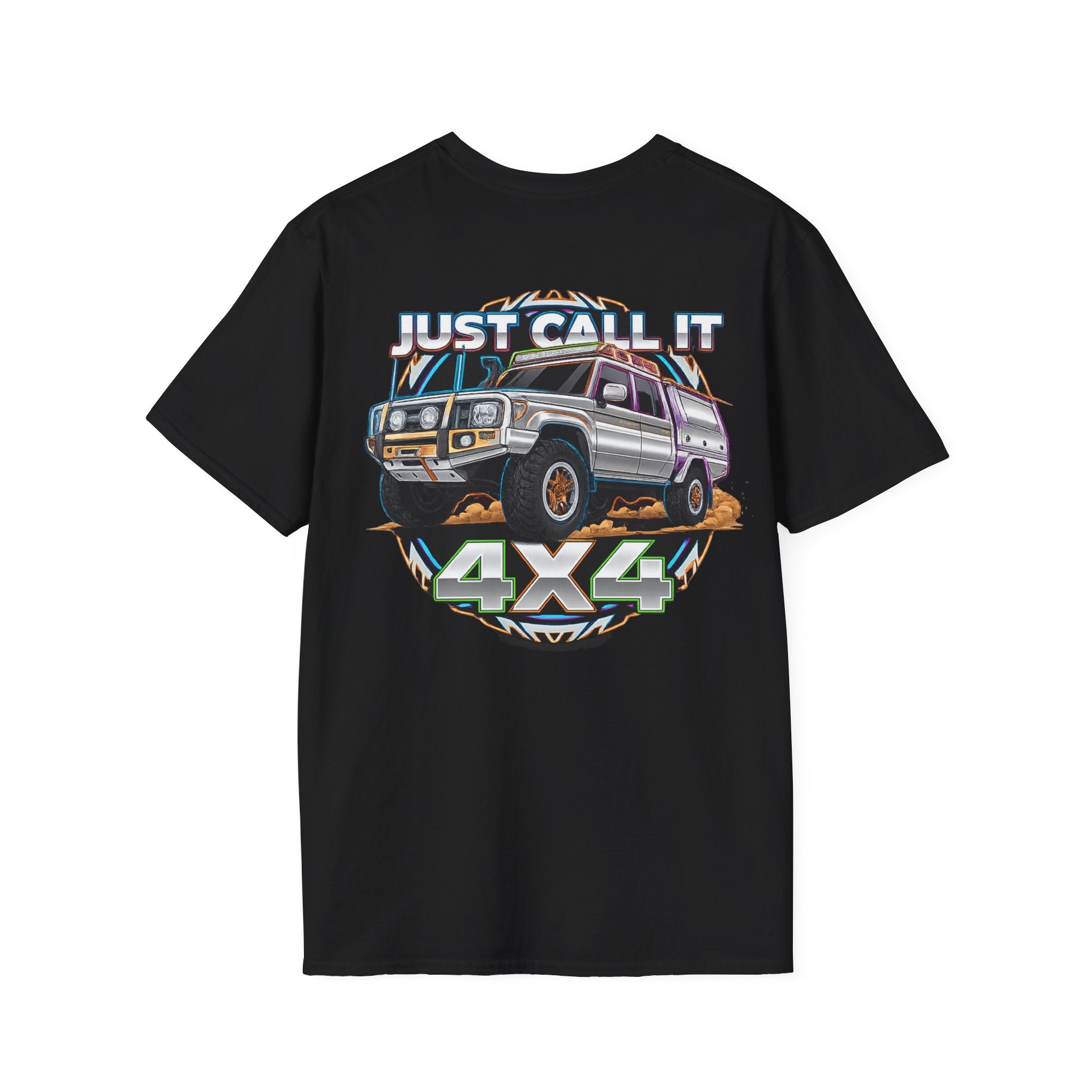 Just Call It 4x4 T-Shirt — Landcruiser 1 soft feel t-shirt