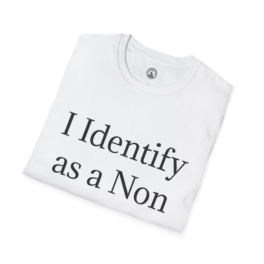 I Identify as a Non Taxpayer T-Shirt — Funny Tax Freedom Statement Tee