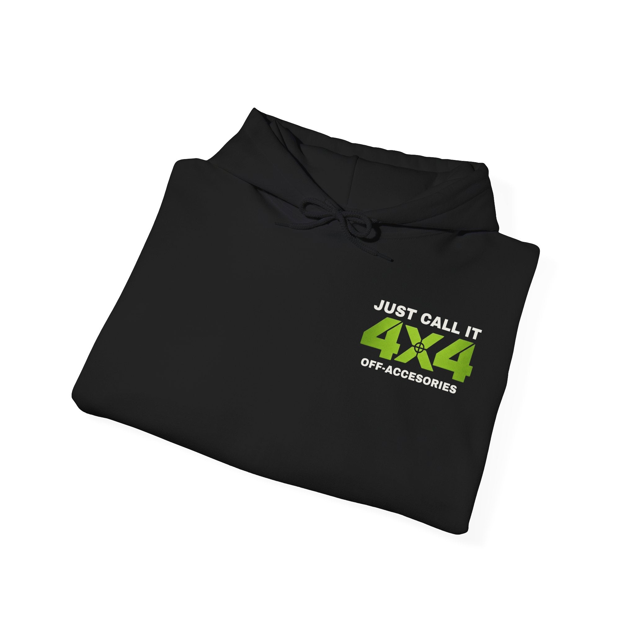 4x4 Off-Road Hoodie — "Just Call It 4x4"  Adventure Sweatshirt