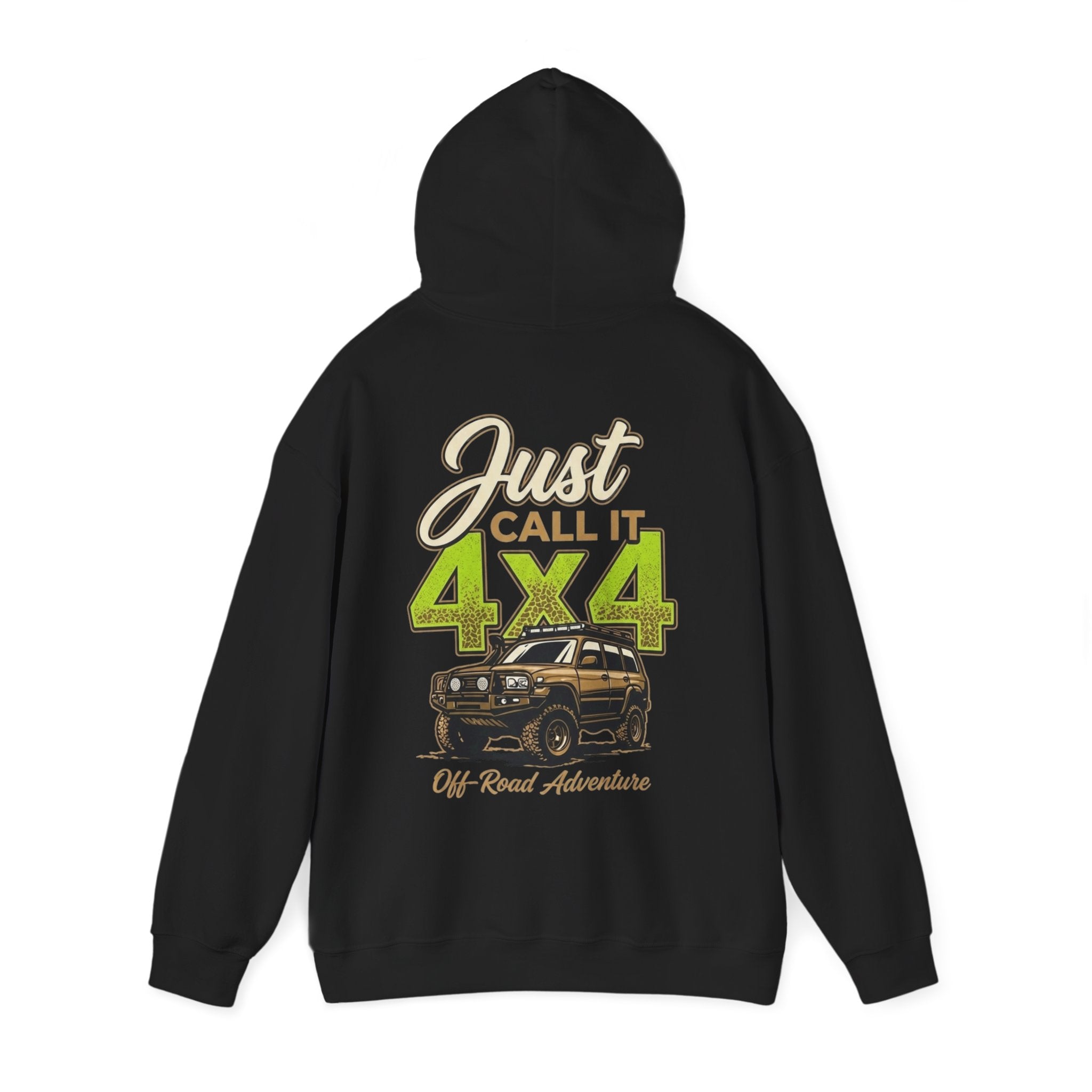 4x4 Offroad Hoodie — "Just Call It 4x4"