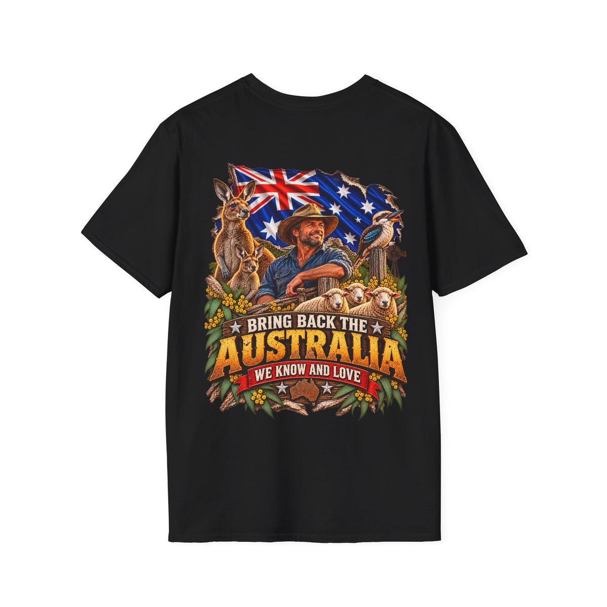 Bring Back the Australia We Know and Love Australian Pride T-Shirt | BACK PRINT 2