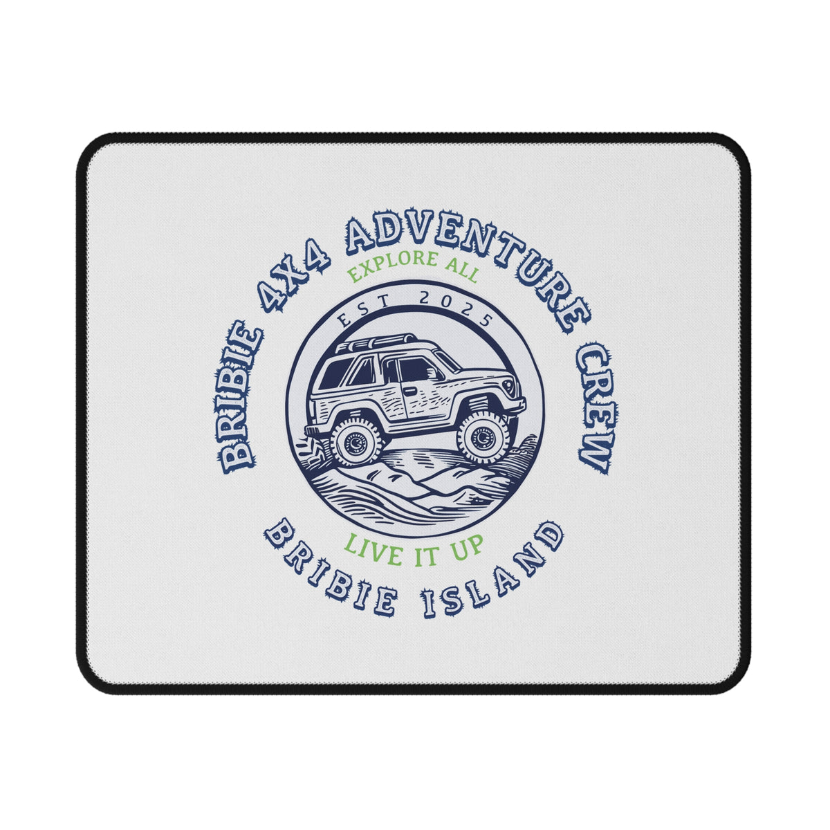 Bribie Island 4x4 Adventure Crew Mouse Pad - "Live It Up" Off-Road Gaming Pad