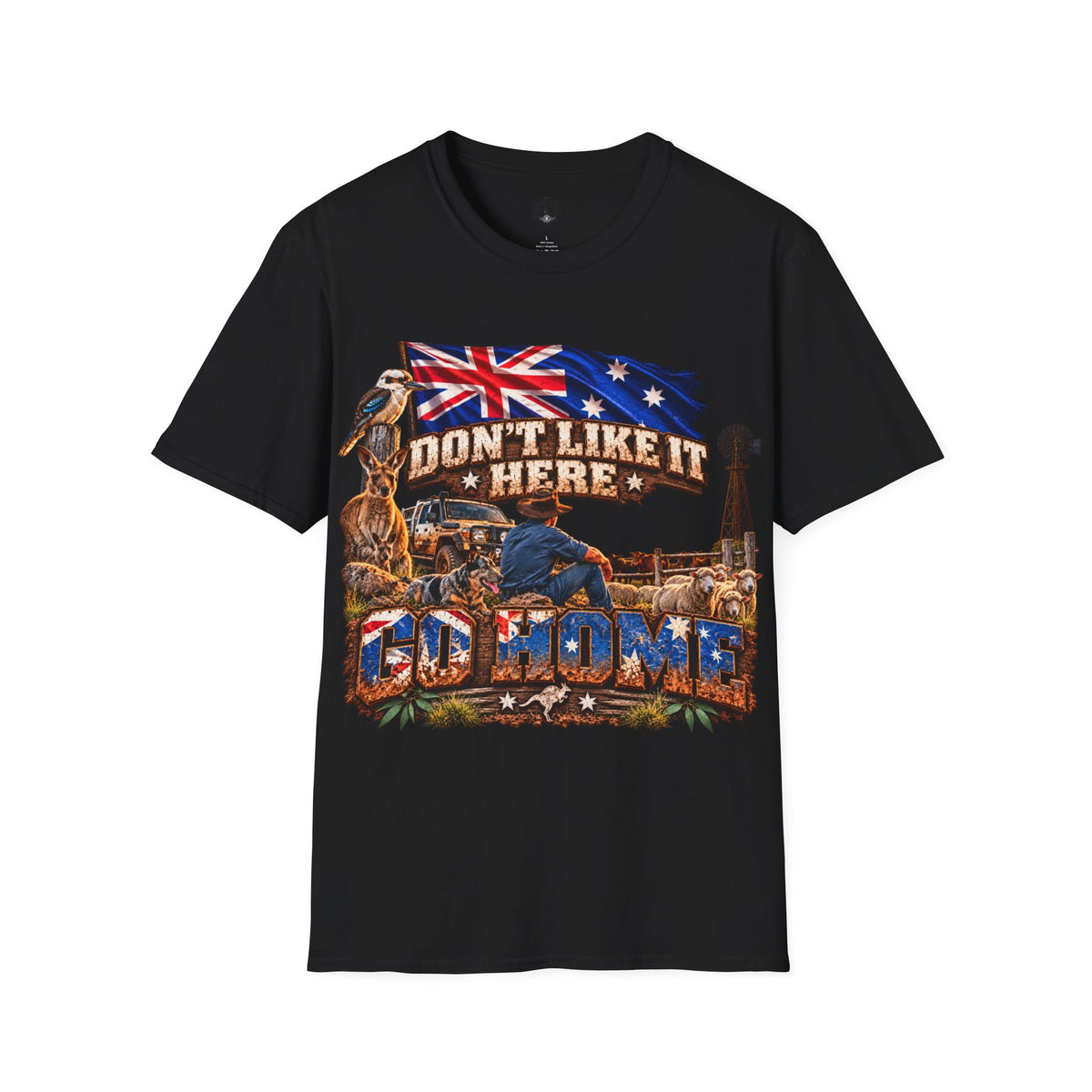 Don’t Like It Here Australia Patriotic T-Shirt | FRONT PRINT