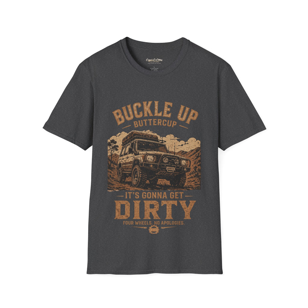 Buckle Up Buttercup Off-Road Truck T-Shirt — Vintage Adventure Tee Cogan & Co Clothing