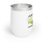 Chill Wine Tumbler "Just Call It 4x4"