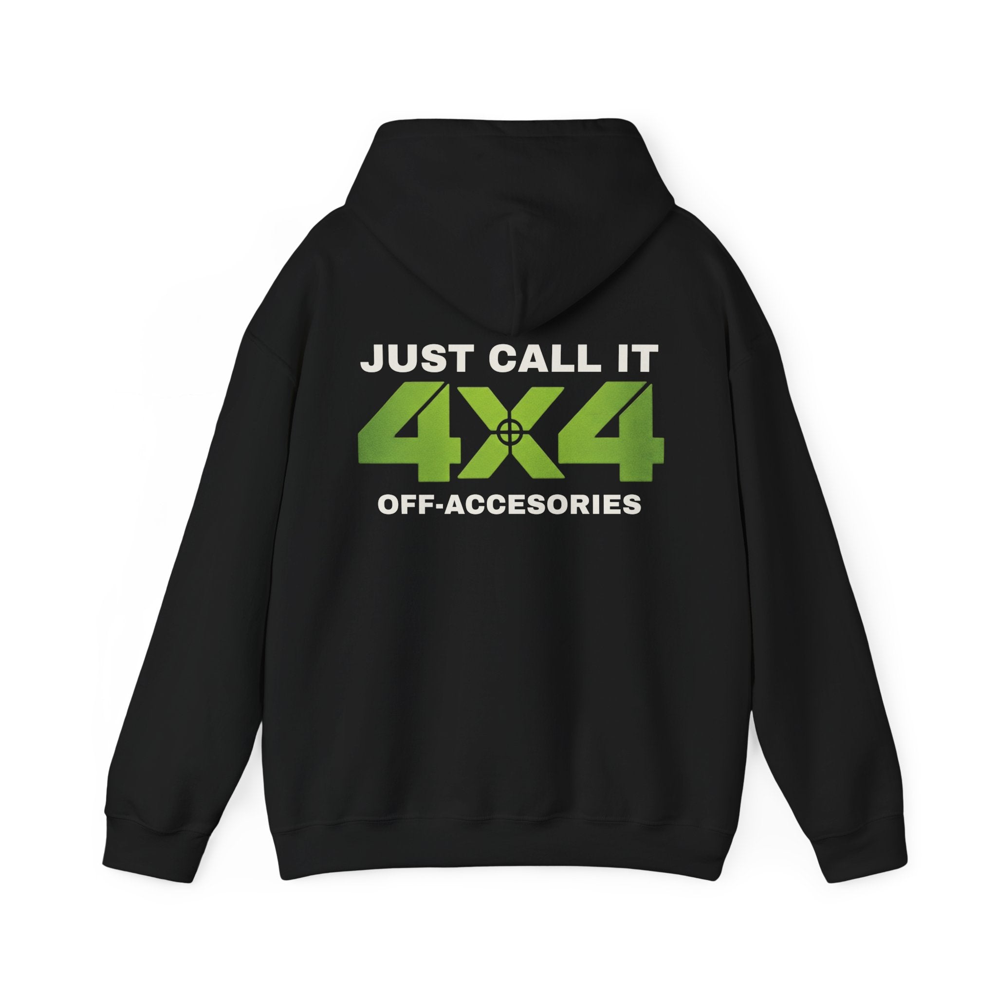 4x4 Off-Accessories Hoodie — "Just Call It 4x4" Green Logo