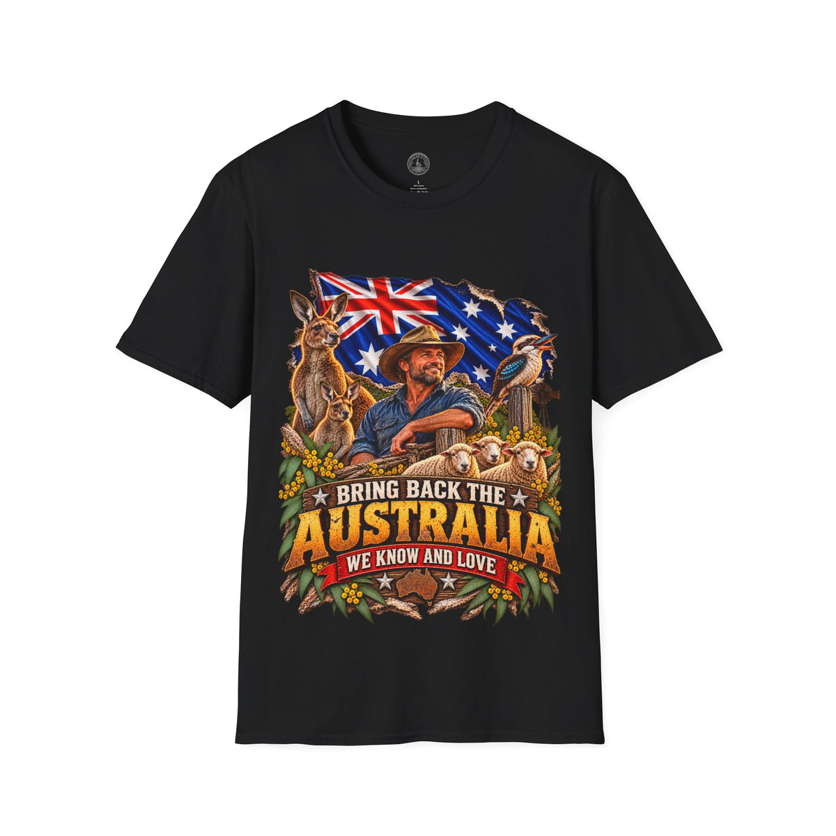 Bring Back the Australia We Know and Love Australian Pride T-Shirt | FRONT PRINT 1