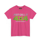 Just Call It 4x4 T-Shirt — Womens Off-Road 4x4 T-shirts