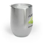 Chill Wine Tumbler "Just Call It 4x4"