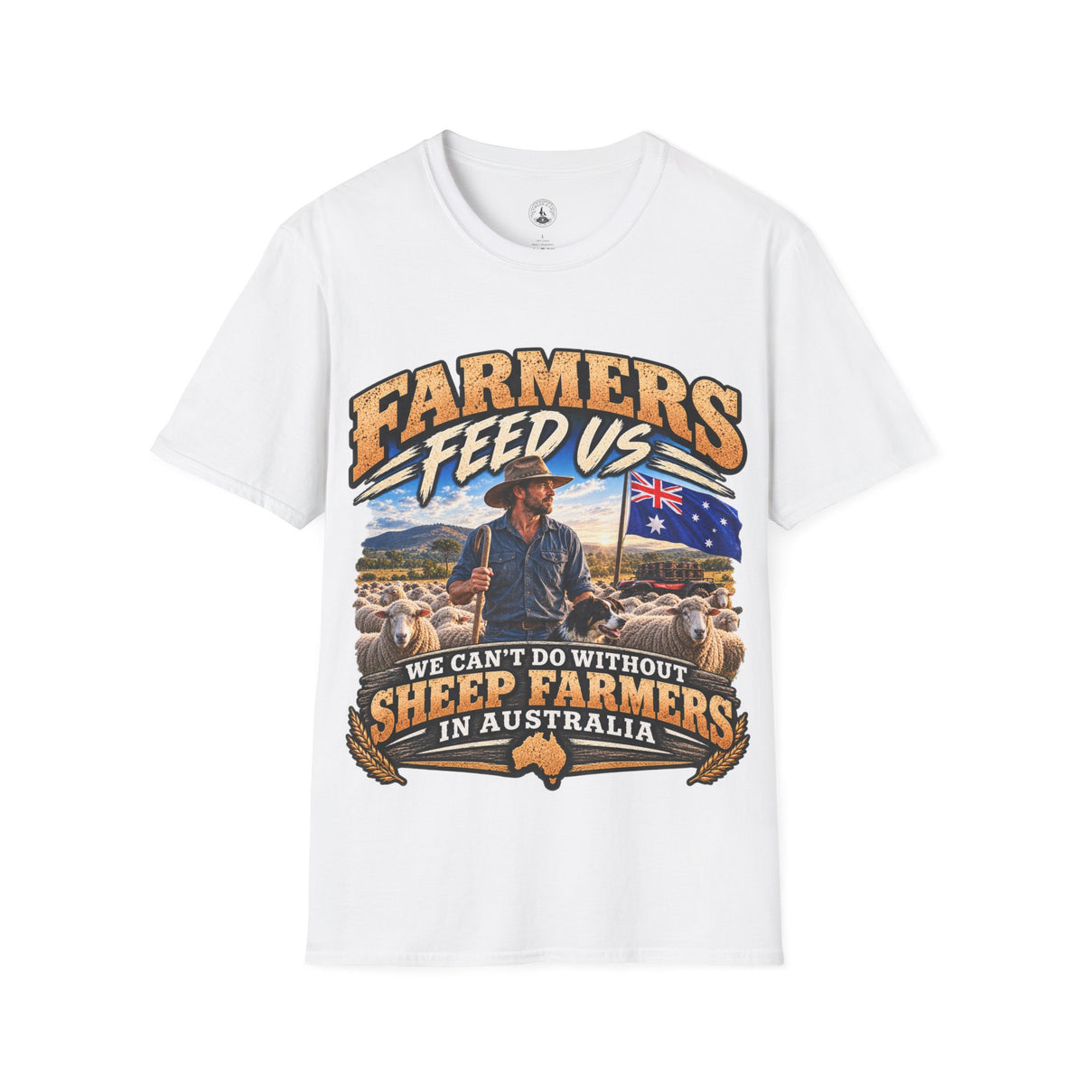 Farmers Feed Us Sheep Farmers in Australia T-Shirt