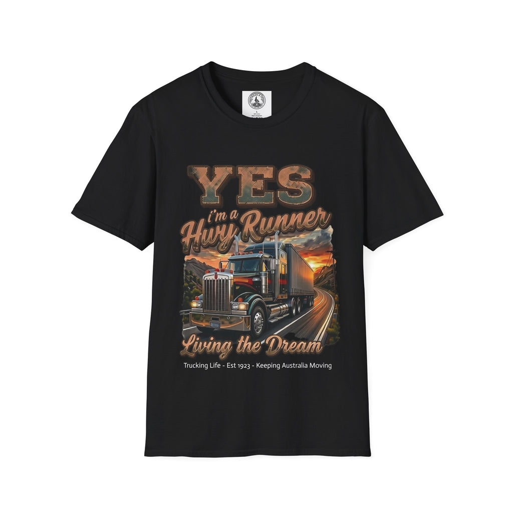 Truck Driver T-Shirt — “YES I’m a Hwy Runner”